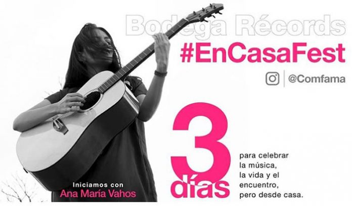 Comfama celebraran #EnCasaFest la música no para