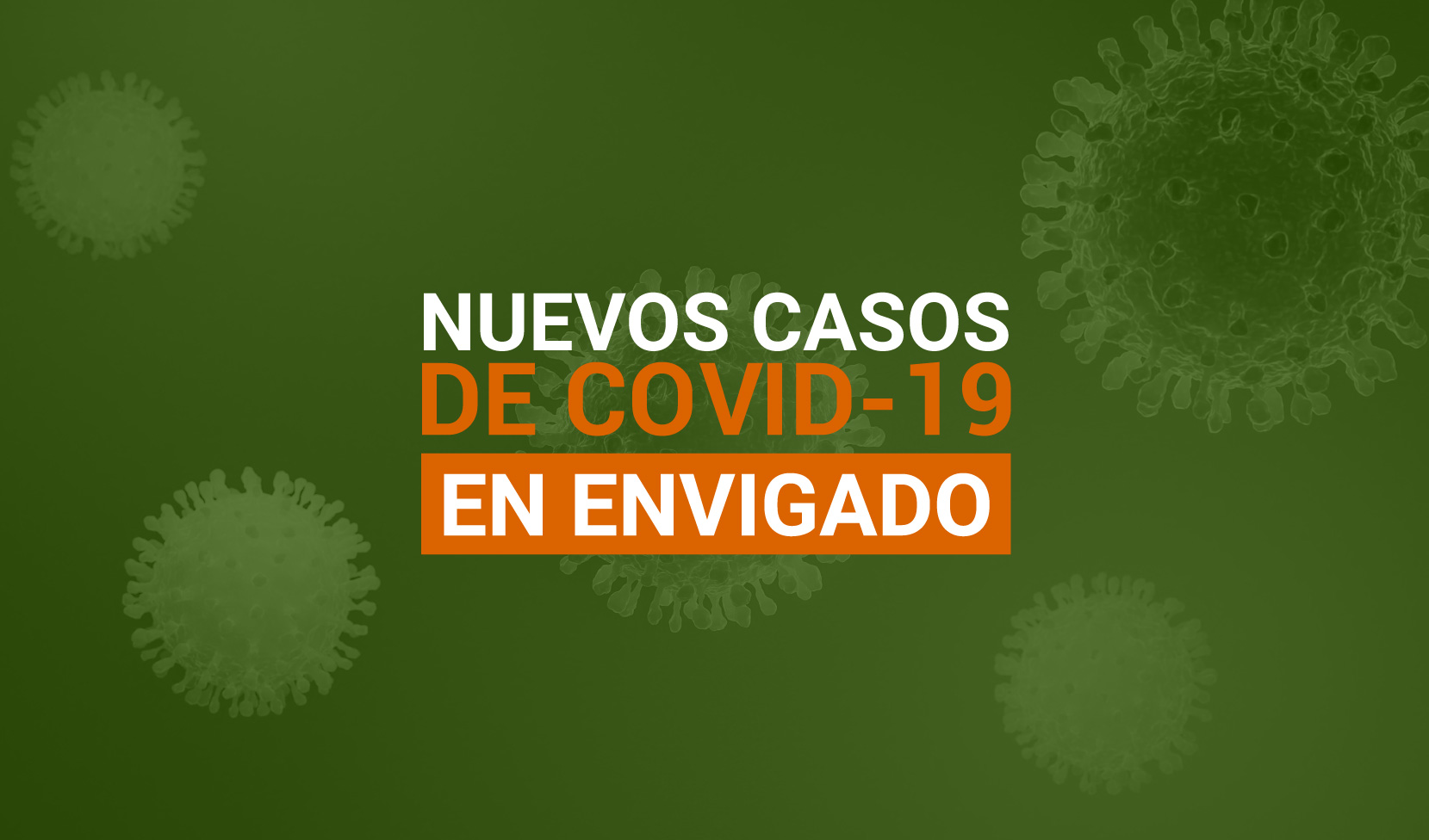 Casos de COVID-19 en Envigado para el 15 de agosto