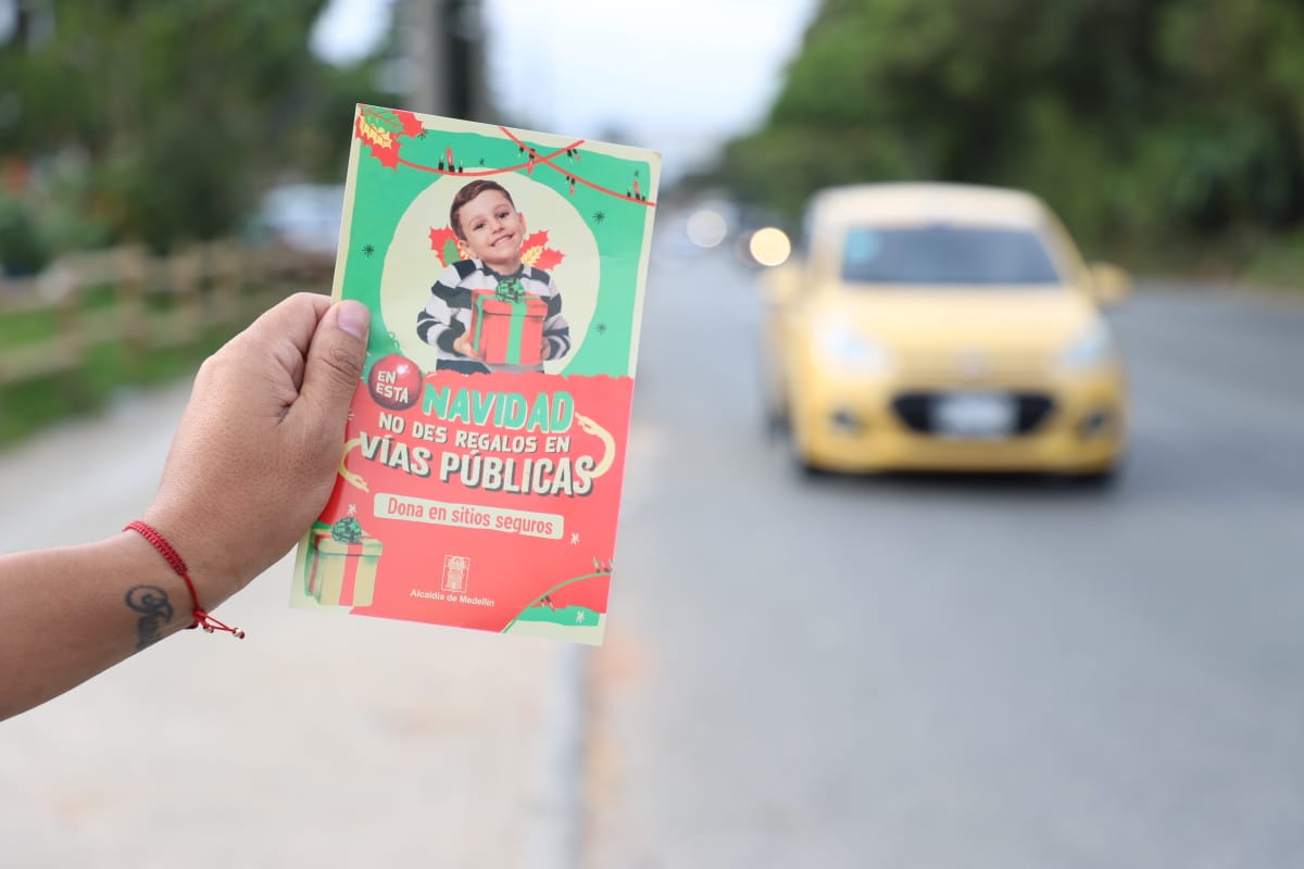 campaña alcaldía de Medellín no des regalos en las vías publicas