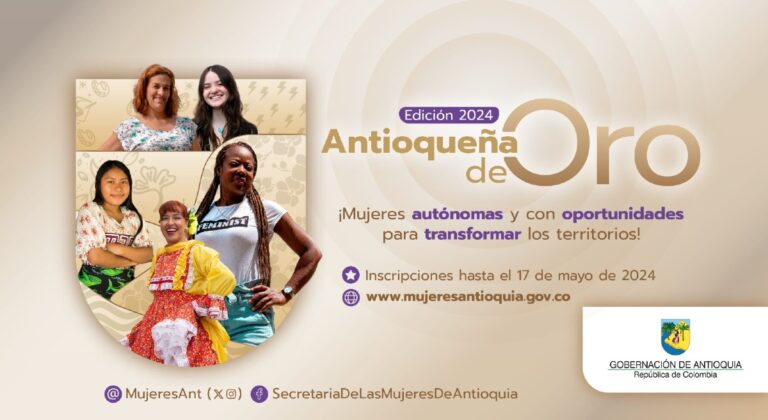 “Antioqueña de Oro 2024” busca destacar el empoderamiento femenino y la transformación comunitaria
