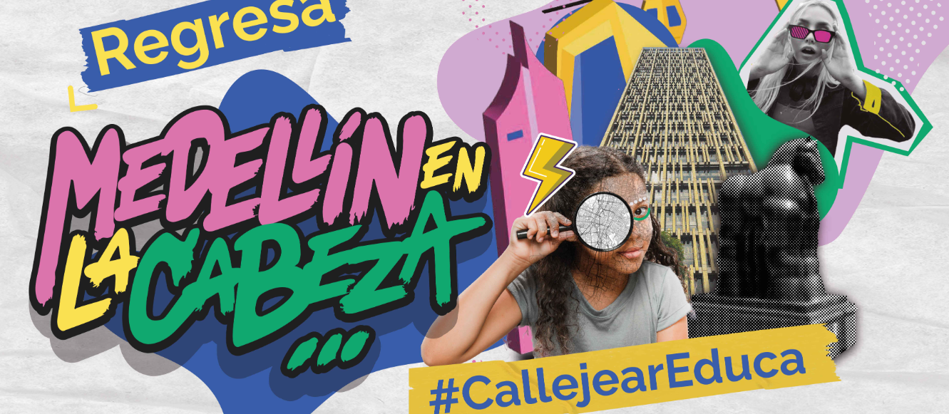 Callejea con Medellín en la Cabeza