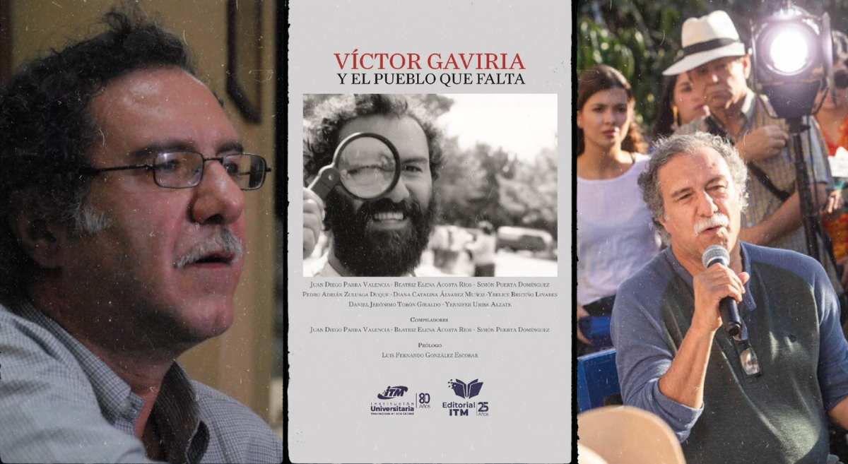 Novedad de la Editorial ITM Victor Gaviria y el pueblo que falta