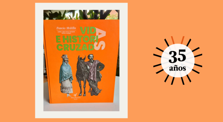 Un libro recomendado: “Vidas e historias cruzadas”: Francia y Medellín