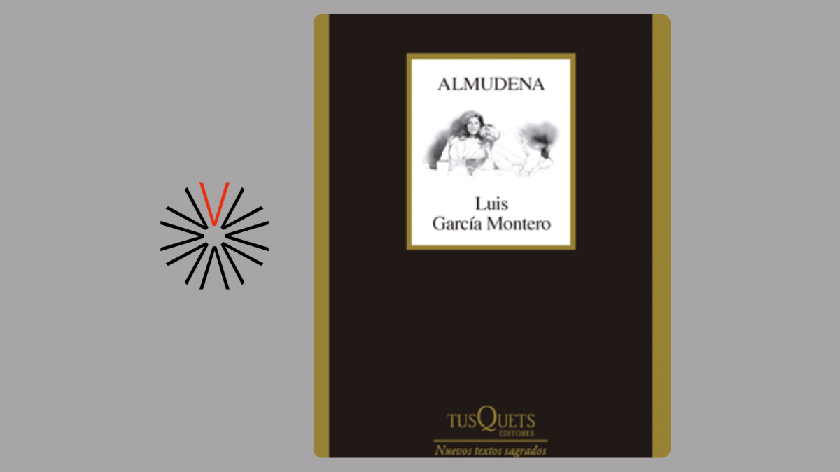 Luis García Montero. 'Almudena'. Madrid: Tusquets, 2024