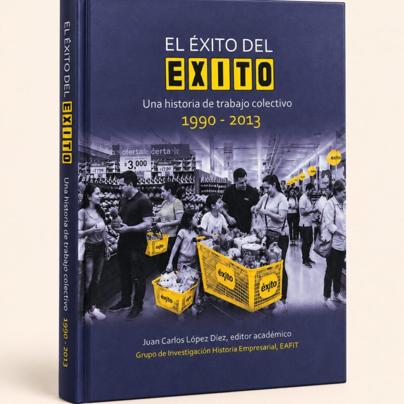Presentarán en la Fiesta del Libro un texto de Eafit sobre la historia del Éxito