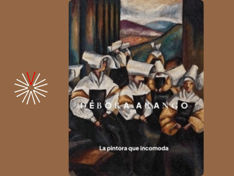 Débora Arango_ un libro sobre la artista que convirtió la incomodidad en una forma de mirar a Colombia