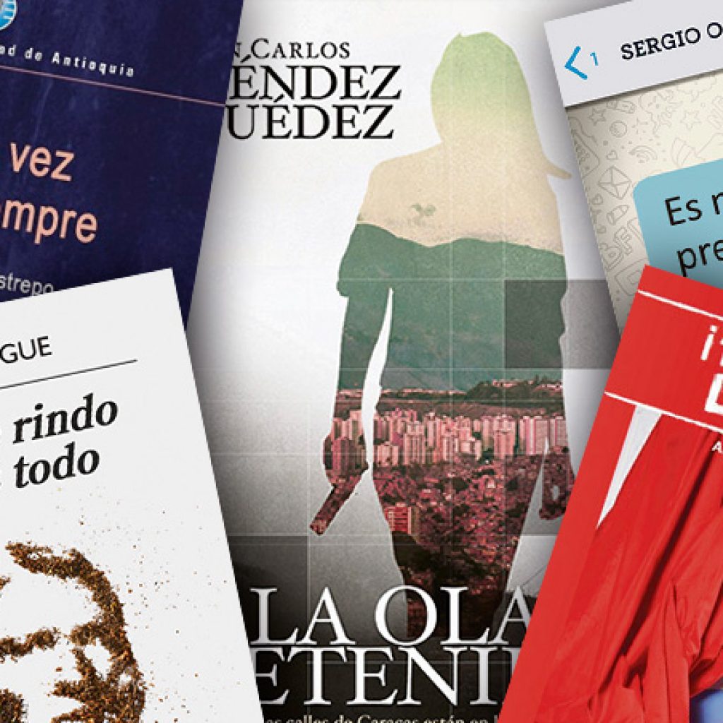 Alberto Morales, Álvaro Enrigue, María Cristina Restrepo, Sergio Ocampo, Juan Carlos Méndez y Miguel Ángel Manrique y sus obras en el antojo mensual de libros
